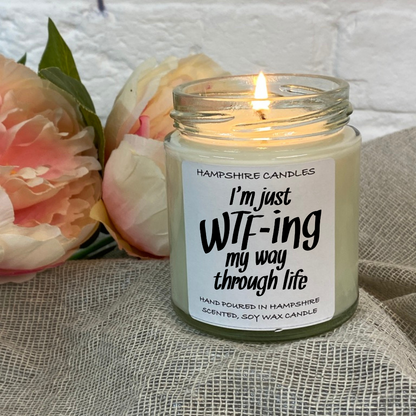 WTF-Ing Through Life Jar Candle